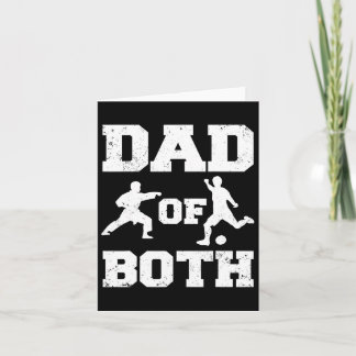 Dad Of Both Funny Karate Soccer Dad  Card
