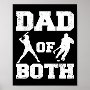Dad Of Both Funny Sell Hockey Dad Poster