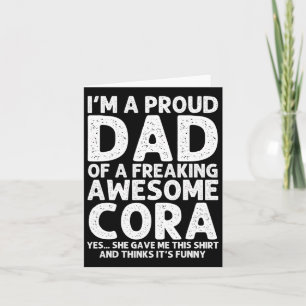 Dad Of Cora Gift Father's Day Funny Personalised N Card