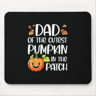 Dad Of Cutest Pumpkin In The Patch Halloween Thank Mouse Pad