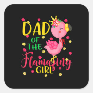 Dad Of Flamazing Girl Cute Flamingo Dad Birthday Square Sticker