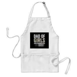Dad of Girls Out Numbered Funny Father's Day Standard Apron