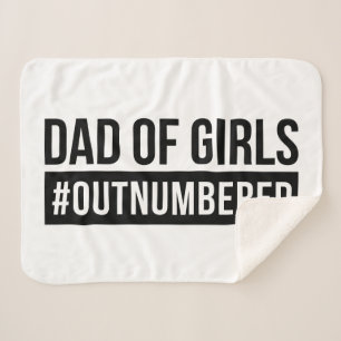 Dad of Girls #Outnumbered Sherpa Blanket