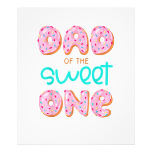 Dad of Sweet One First Birthday Matching Family Do Photo Print