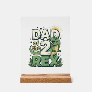 Dad of the 2 Rex Dinosaur Father Shirt Design_1 Acrylic Sign