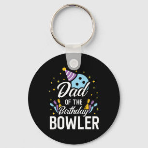 Dad Of The Birthday Bowler Bowling Party Matching Key Ring