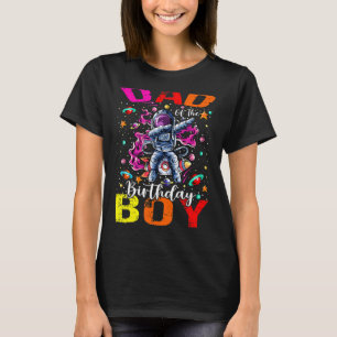 Dad Of The Birthday Boy Astronaut Boy Space Theme  T-Shirt