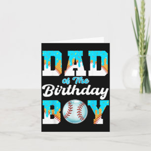 Dad of The Birthday Boy Baseball Ice Cream Drip Card