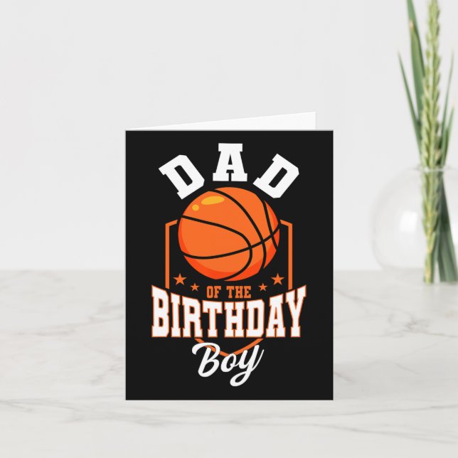 Dad Of The Birthday Boy Bysketbyll Theme Bday Part Card (Front)