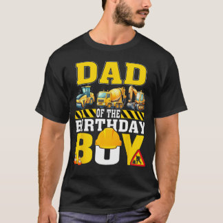 Dad Of The Birthday Boy Construction Worker T-Shirt