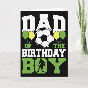 Dad Of The Birthday Boy Family Matching Soccer Bir Card