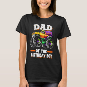 Dad Of The Birthday Boy Fathers Monster Truck Mens T-Shirt