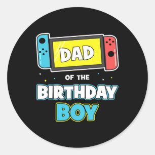 Dad Of The Birthday Boy Funny Birthday Video Game Classic Round Sticker