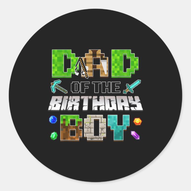 Dad Of The Birthday Boy Funny Gaming Birthday Xel  Classic Round Sticker (Front)