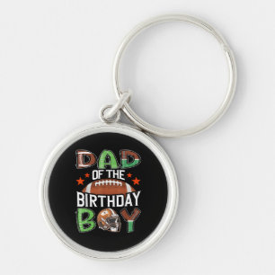Dad of The Birthday Boy Game Day Football Key Ring