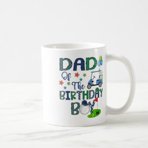 Dad Of The Birthday Boy Hole In One Golf Lover 1 Coffee Mug