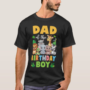 Dad Of The Birthday Boy Kids Safari Jungle Animal T-Shirt