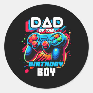 Dad Of The Birthday Boy Matching Video Game Birthd Classic Round Sticker
