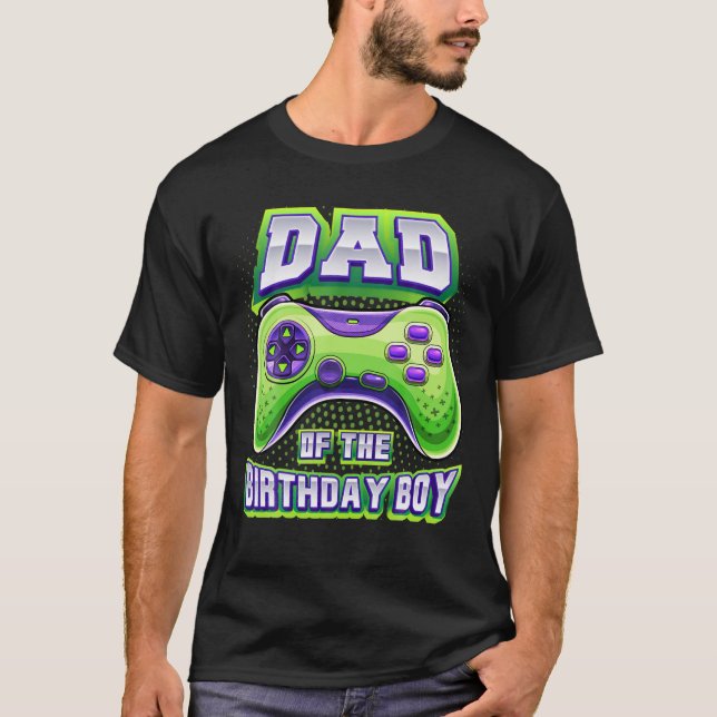 Dad of the Birthday Boy Matching Video Gamer Birth T-Shirt (Front)