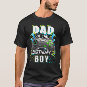 Dad of the Birthday Boy Matching Video Gamer Birth T-Shirt