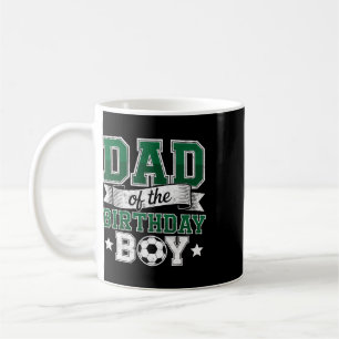 Dad Of The Birthday Boy Soccer Goalie Bday Player Coffee Mug