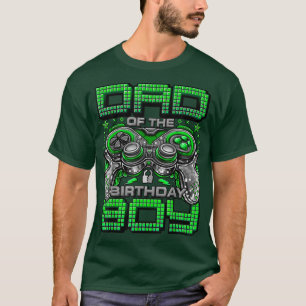 Dad of the Birthday Boy Video Gamer Birthday Party T-Shirt