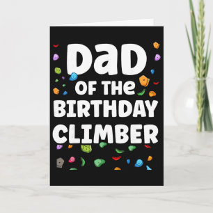 Dad Of The Birthday Climber Matching Family Climbi Card