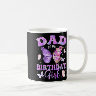 Dad of The Birthday Girl Butterfly Party Matching Coffee Mug