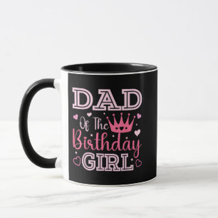 Dad of The Birthday Girl Cute Pink Matching Family Mug