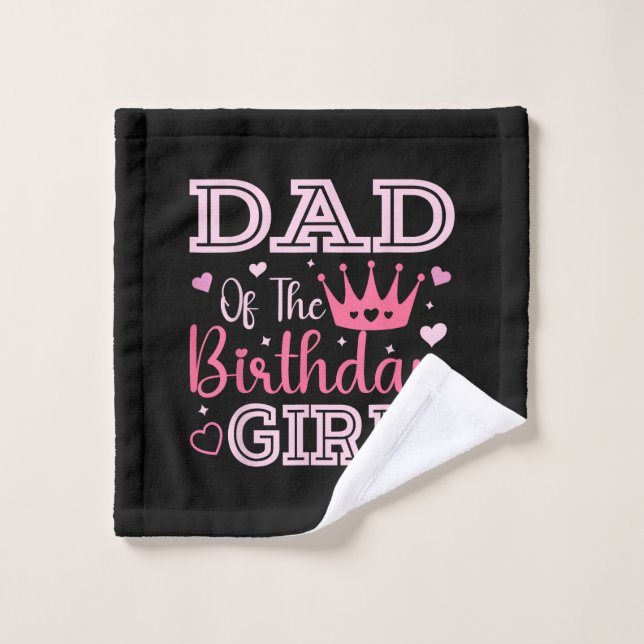 Dad of The Birthday Girl Cute Pink Matching Family Wash Cloth (Wash Cloth)