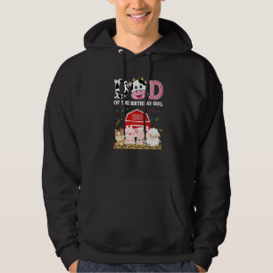 Dad Of The Birthday Girl Farm Cow Daddy Papa 1st Hoodie