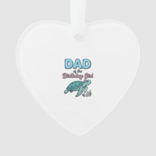 Dad of the Birthday Girl Sea Turtle Vintage Shirt Ornament