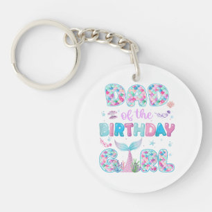 Dad Of The Birthday Mermaid Girl Family Matching P Key Ring