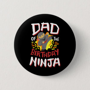 Dad Of The Birthday Ninja Karate Kids Bday Party F 6 Cm Round Badge