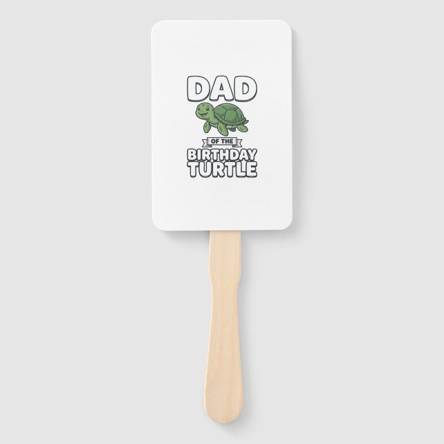 Dad of the Birthday Turtle Funny Turtle Dad Design Hand Fan (Front)