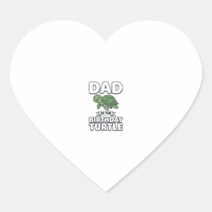 Dad of the Birthday Turtle Funny Turtle Dad Design Heart Sticker