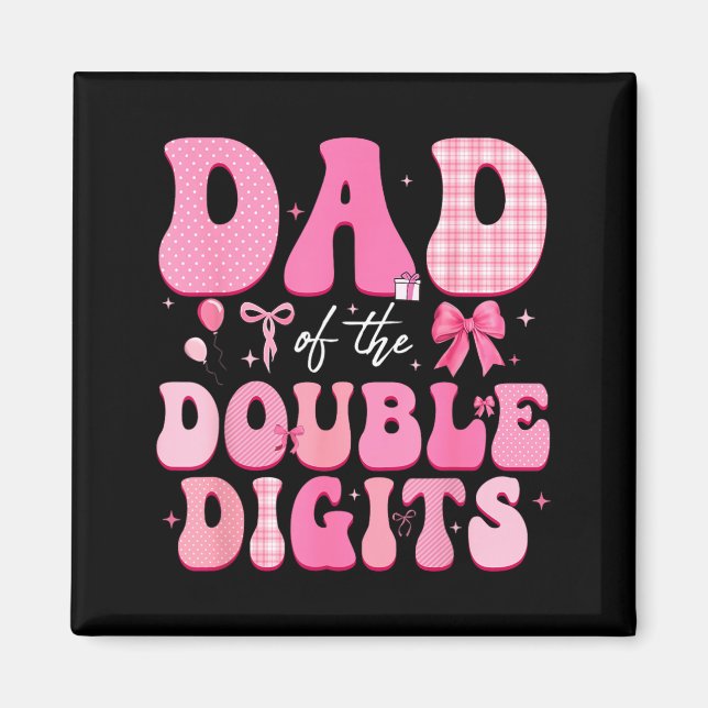 Dad of The Double Digits Cute Pink Bow 10th Magnet (Front)