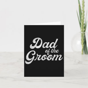 Dad Of The Groom Shirts For Men, Funny Bachelor Pa Card
