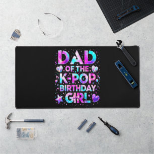 Dad Of The K-Pop Birthday Korean Music Desk Mat