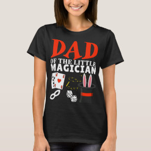 Dad Of The Little Magician Birthday Party Kids Mag T-Shirt