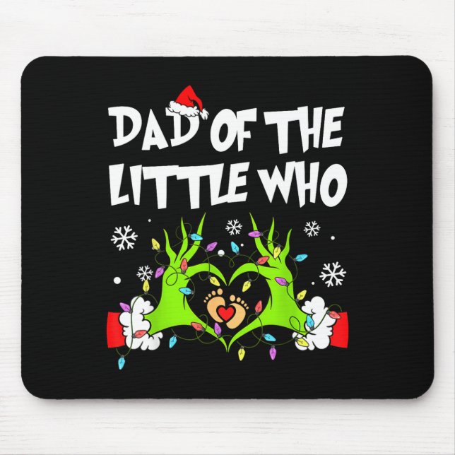 Dad Of The Little Who Funny Christmas Pregnancy An Mouse Pad (Front)