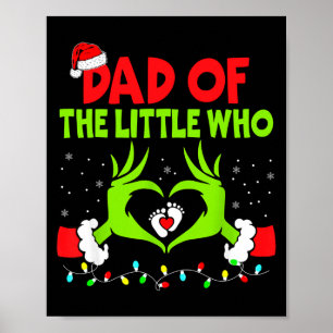 Dad Of The Little Who Funny Christmas Pregnancy An Poster