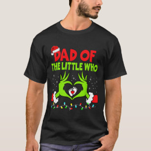 Dad Of The Little Who Funny Christmas Pregnancy An T-Shirt