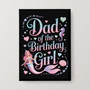 Dad of the Mermaid Birthday Girl