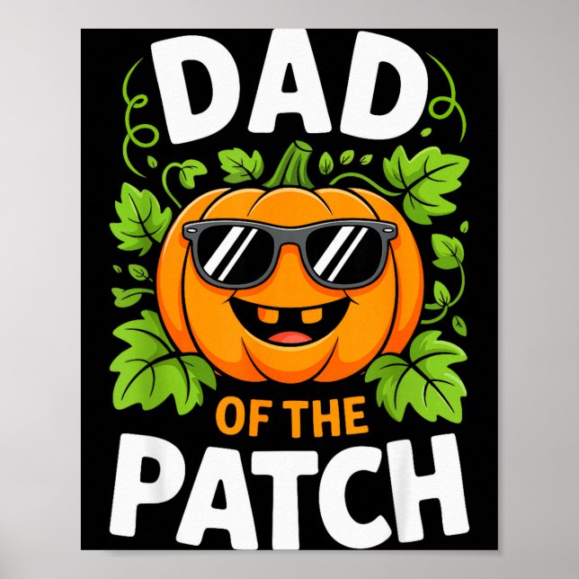 Dad Of The Patch Shirt Halloween Men Daddy Pumpkin Poster (Front)