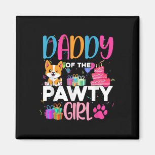 Dad Of The Pawty Girl Corgi Dog Family Birthday Ma Magnet