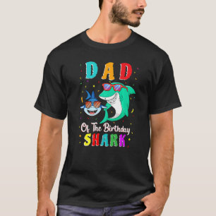 Dad Of The Shark Birthday Family Matching Birthday T-Shirt