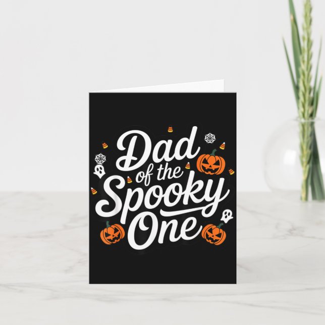 Dad Of The Spooky One Funny First Halloween Card (Front)