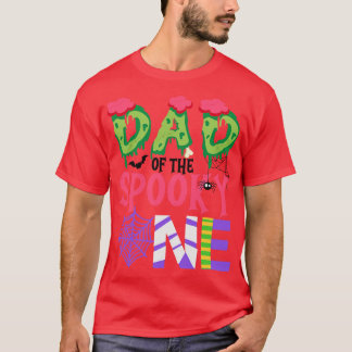 Dad Of The Spooky One Halloween First 1st Birthday T-Shirt
