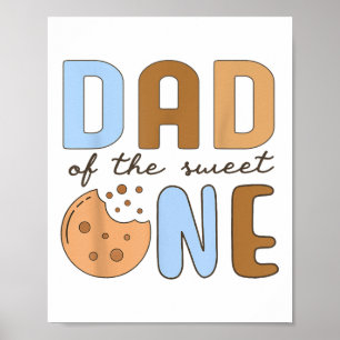 Dad Of The Sweet One Cookies And Milk 1st Birthday Poster